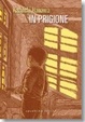 Cover of In prigione