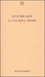 Cover of La via dell'amore