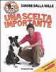 Cover of Una scelta importante. Missione cuccioli