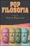 More about Pop filosofia