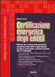 Cover of Certificazione energetica degli edifici. Con CD-ROM