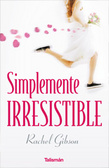 Cover of Simplemente irresistible