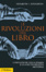 More about Le rivoluzioni del libro