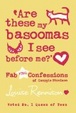 Cover of Are These My Basoomas I See Before Me?