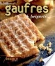 Cover of Gaufres et beignets