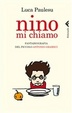 Cover of Nino mi chiamo