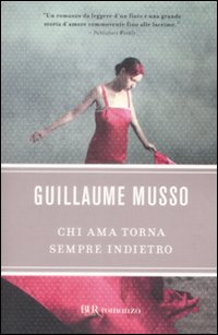 More about Chi ama torna sempre indietro