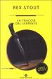 Cover of La traccia del serpente