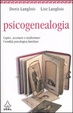 Cover of Psicogenealogia