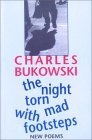 The Night Torn Mad With Footsteps : New Poems