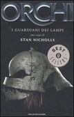 Orchi (volume 1) I guardiani dei lampi