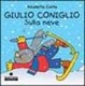 Cover of Giulio Coniglio sulla neve
