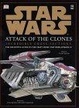 Cover of Incredible Cross-sections of Star Wars, Episode II - Attack of the Clones