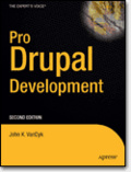 Pro Drupal Development, Second Edition (Pro)