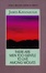 Cover of There Are Men Too Gentle to Live Among Wolves