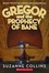Cover of "Gregor and the Prophecy of Bane"