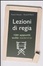 Cover of Lezioni di regia. I 30 appunti sulla leadership