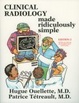 Cover of Clinical Radiology Made Ridiculously Simple, Edition 2