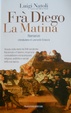 Cover of Fra' Diego La Matina