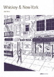 Cover of Whiskey and New-York