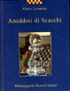 Cover of Aneddoti di scacchi