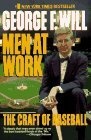 Men at Work : The Craft of Baseball