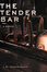 Cover of 'The Tender Bar'