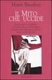 Cover of Il mito che uccide