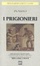 Cover of I prigionieri