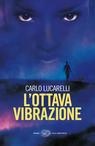 More about L'ottava vibrazione
