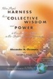 Cover of How People Harness Their Collective Wisdom And Power to Construct the Future