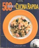 Cover of 500 ricette di cucina rapida
