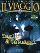 Cover of Il viaggio / Tagli e tatuaggi