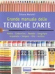 Cover of Grande manuale delle tecniche d'arte