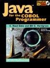 Java for the COBOL Programmer (SIGS : Advances in Object Technology)