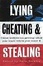 Cover of "Lying, Cheating, and Stealing"