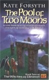 The Pool of Two Moons : Witches of Eileanen Book 2 (Witches of Eileanan)