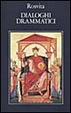 Cover of Dialoghi drammatici