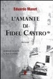 Cover of L'amante di Fidel Castro