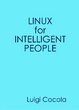 Cover of Linux for intelligent people