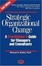 Cover of "Strategic Organizational Change, Second Edition"