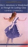 Alice in Wonderland and Through The Looking-Glass Wordsworth Collection
