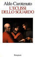 Cover of L' eclissi dello sguardo