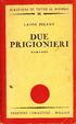 Cover of Due prigionieri