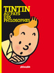 Cover of Tintin au pays des philosophes