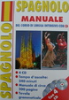 Cover of Corso di lingua. Spagnolo intensivo. Con 4 CD Audio