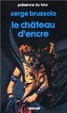 Cover of Le Château d'encre
