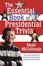 Cover of "The Essential Book of Presidential Trivia"