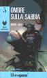 Cover of Ombre sulla sabbia