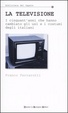 Cover of La televisione